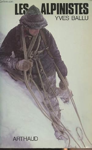 Image du vendeur pour Les alpinistes mis en vente par Le-Livre