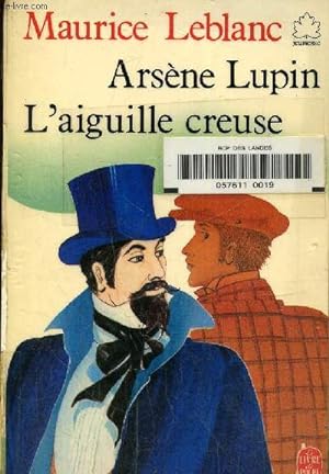 Seller image for Arsne Lupin , l'aiguille creuse for sale by Le-Livre