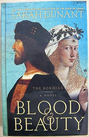 Immagine del venditore per Blood & Beauty: The Borgias Novel (Thorndike Press Large Print Historical Fiction) venduto da Vintagestan Books