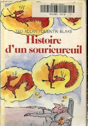 Imagen del vendedor de Histoire d'un souricureuil a la venta por Le-Livre