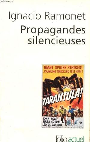 Bild des Verkufers fr Propagandes silencieuses - Masses,tlvision,cinma - Collection Folio/Actuel n98. zum Verkauf von Le-Livre