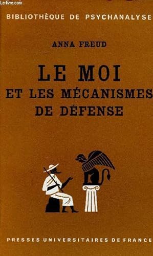 Bild des Verkufers fr Le moi et les mcanismes de dfense Bibliothque de psychanalyse zum Verkauf von Le-Livre