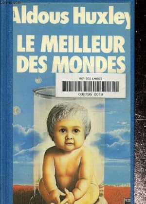 Imagen del vendedor de Lemeilleur des mondes a la venta por Le-Livre