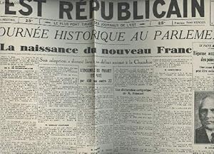 Bild des Verkufers fr A la une - Fac-simil 51- vol.3 - L'Est Rpublicain - 40e anne n14815 lundi 25 juin 1928 - Une journe historique au Parlement, la naissance du nouveau franc - Le gnral Nobile est sauv - Le pacte amricain, rponse aux objections des puisssances zum Verkauf von Le-Livre