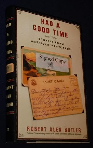 Seller image for Had a Good Time: Stories from American Postcards for sale by Pensees Bookshop