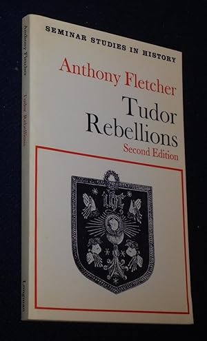 Tudor Rebellions (Seminar studies in history)