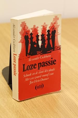 LOZE PASSIE: SCHAAK EN DE DANS DES DOODS