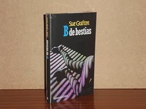 Seller image for B DE BESTIAS for sale by Libros del Reino Secreto