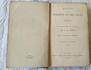 Seller image for History of the Dominion of the Arabs in Spain (Volume I only) for sale by Glenbower Books