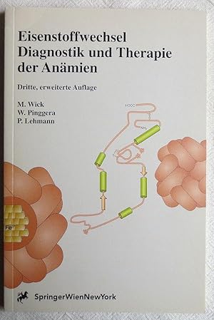 Image du vendeur pour Eisenstoffwechsel : Diagnostik und Therapie der Anmien mis en vente par VersandAntiquariat Claus Sydow