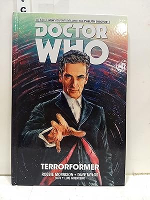 Imagen del vendedor de Doctor Who: The Twelfth Doctor Volume 1 - Terrorformer a la venta por Fleur Fine Books