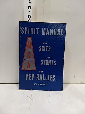 Spirit Manual with Skits and Stunts for Pep Rallies