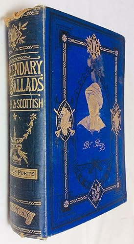 Image du vendeur pour Legendary Ballads of England and Scotland mis en vente par Hadwebutknown