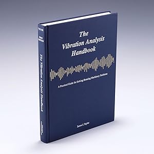 Imagen del vendedor de The Vibration Analysis Handbook a la venta por Salish Sea Books