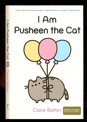 Seller image for I Am Pusheen the Cat - This Paw-print Stamped Edition Has Been Specially Bound By the Publisher for sale by Don's Book Store