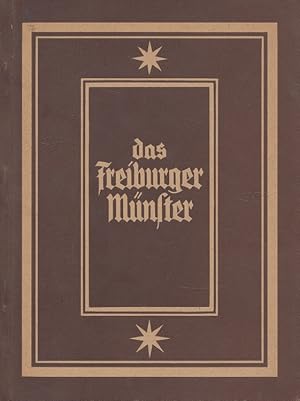 Bild des Verkufers fr Das Freiburger Mnster. 48 Bilder mit einfhrendem Text v. Werner Krte / Der eiserne Hammer zum Verkauf von Versandantiquariat Nussbaum