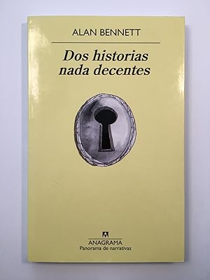 Seller image for Dos historias nada decentes for sale by SELECTA BOOKS