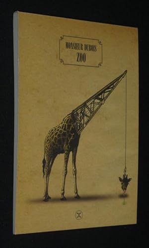 Bild des Verkufers fr Monsieur Dubois : Zoo zum Verkauf von Abraxas-libris