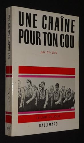 Seller image for Une chane pour ton cou for sale by Abraxas-libris