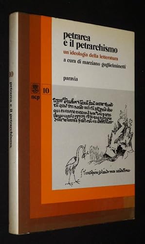 Bild des Verkufers fr Petrarca e il petrarchismo : Un'ideologia della letteratura zum Verkauf von Abraxas-libris