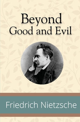 Image du vendeur pour Beyond Good and Evil (Paperback or Softback) mis en vente par BargainBookStores