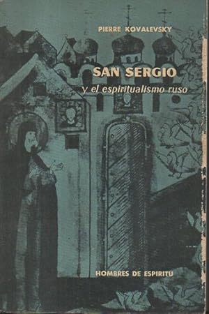Seller image for SAN SERGIO Y EL ESPIRITUALISMO RUSO. for sale by Librera Javier Fernndez