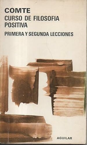 Seller image for CURSO DE FILOSOFIA POSITIVA. PRIMERA Y SEGUNDA LECCIONES. for sale by Librera Javier Fernndez