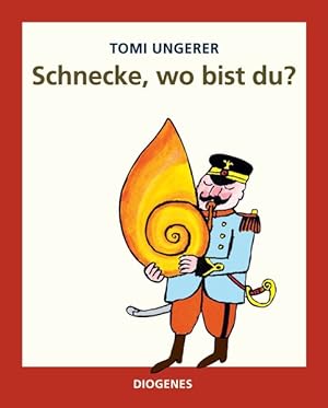 Seller image for Schnecke, wo bist du? for sale by Bunt Buchhandlung GmbH