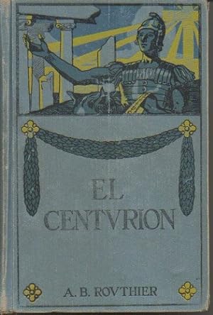 Imagen del vendedor de EL CENTURION. a la venta por Librera Javier Fernndez