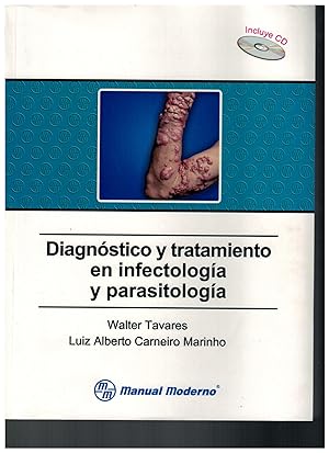 Imagen del vendedor de Diagnstico y tratamiento en infectologa y parasitologa +CD a la venta por Librera Santa Brbara