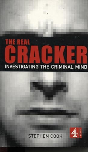 THE REAL CRACKER : INVESTIGATING THE CRIMINAL MIND