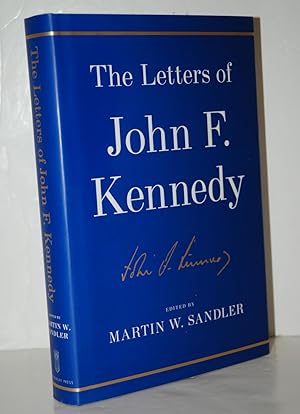 Seller image for The Letters of John F. Kennedy for sale by Nugget Box  (PBFA)