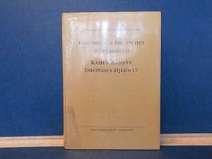 Indonesisch-Deutsches Wörterbuch. Kamus Bahasa Indonesia - Djerman.