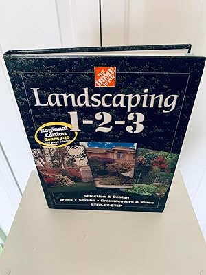 Seller image for Landscaping 1-2-3: Selection & Design; Trees, Shrubs, Groundcovers & Vines: Step-By-Step for sale by Vero Beach Books