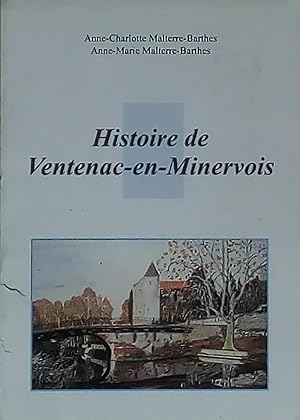 Imagen del vendedor de Histoire de Ventenac-en-Minervois a la venta por Bouquinerie L'Ivre Livre