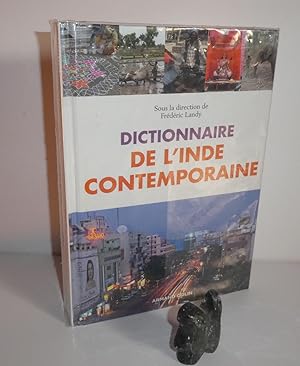 Imagen del vendedor de Dictionnaire de l'Inde Contemporaine. Paris. Armand Colin. 2010. a la venta por Mesnard - Comptoir du Livre Ancien