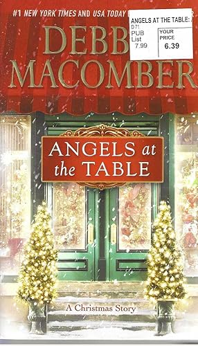 Immagine del venditore per Angels at the Table: A Christmas Novel (Shirley, Goodness, and Mercy) venduto da Vada's Book Store