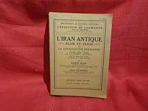 Seller image for L'Iran antique. lam et perse et la civilisation iranienne. for sale by alphabets