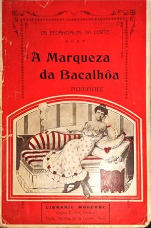 A MARQUEZA DA BACALHÕA.