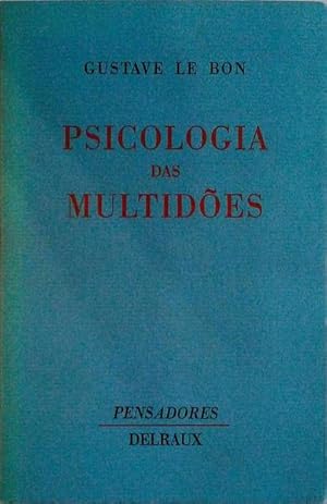 PSICOLOGIA DAS MULTIDÕES.