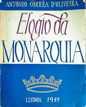 Bild des Verkufers fr ELOGIO DA MONARQUIA. zum Verkauf von Livraria Castro e Silva