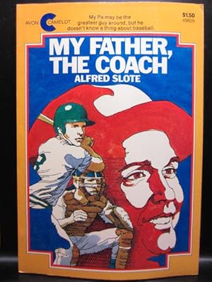 Seller image for MY FATHER, THE COACH for sale by The Book Abyss
