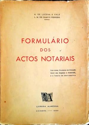 FORMULÁRIO DOS ACTOS NOTARIAIS.