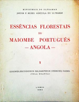 ESSÊNCIAS FLORESTAIS DO MAIOMBE PORTUGUÊS ANGOLA 1.