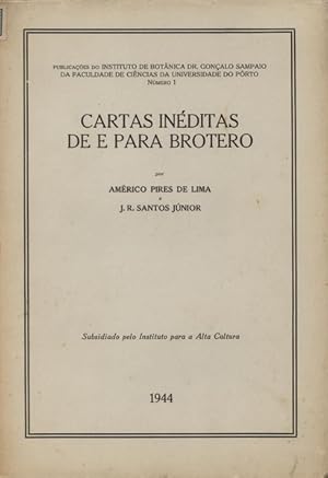Bild des Verkufers fr CARTAS INDITAS DE E PARA BROTERO. zum Verkauf von Livraria Castro e Silva