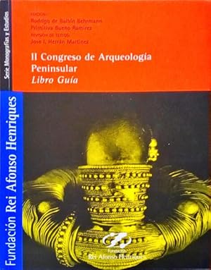 SEGUNDO CONGRESSO DE ARQUEOLOGIA PENINSULAR. LIBRO GUÍA.