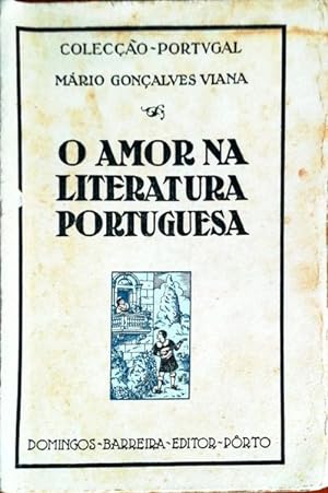 O AMOR NA LITERATURA PORTUGUESA.