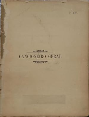 CANCIONEIRO GERAL CONTINUAÇÃO AO DE GARCIA DE RESENDE.