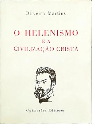 O HELENISMO E A CIVILIZAÇÃO CRISTÃ.