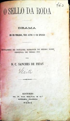 Seller image for O SELLO DA RODA. for sale by Livraria Castro e Silva